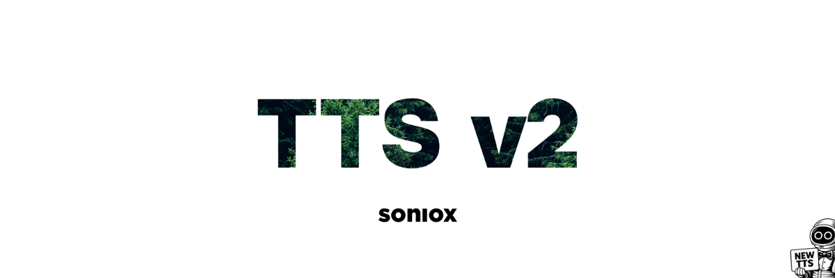 Soniox launches TTS v2, one model for narration, creative work and voice agents in 60+ languages